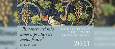 Settimana di Preghiera per l&#039;Unità dei Cristiani 2021